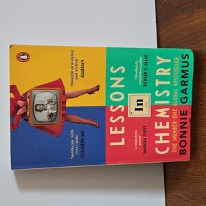 Lessons In Chemistry by Bonnie Garmus - Penguin Paperback - Please Read